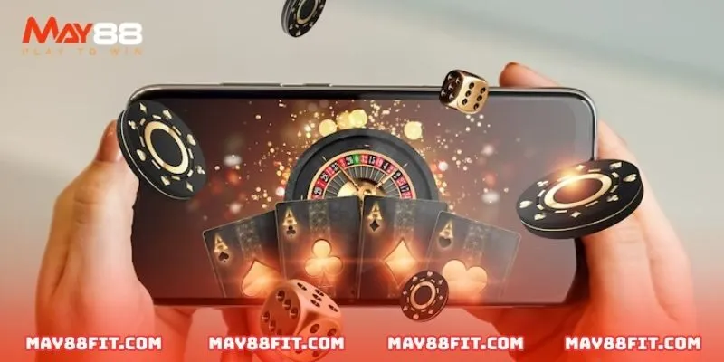 Ưu điểm vượt trội thu hút người tham gia của MAY88
